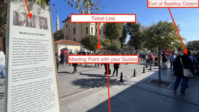 Meeting point and ticket line at the Basilica Cistern entrance